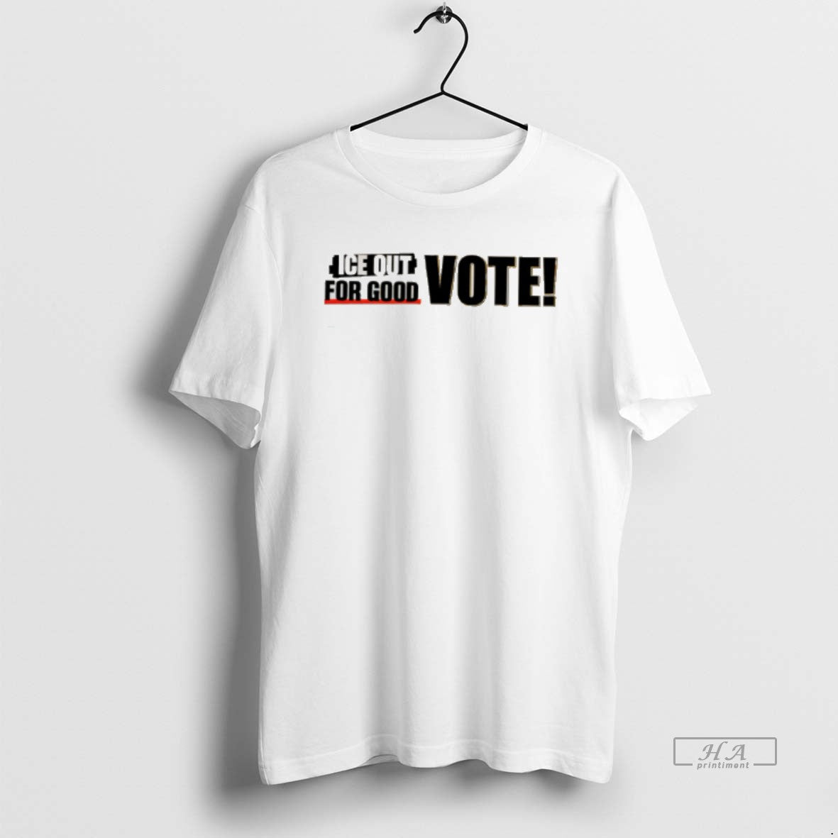 Official Ice Out For Good Vote Tee Hoodie, Sweatshirt | PodTeesHub.com