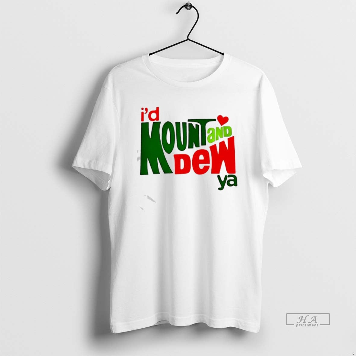 Official Id Mount And Dew Ya Graphic T-Shirts, Hoodie, Sweatshirt | PodTeesHub.com