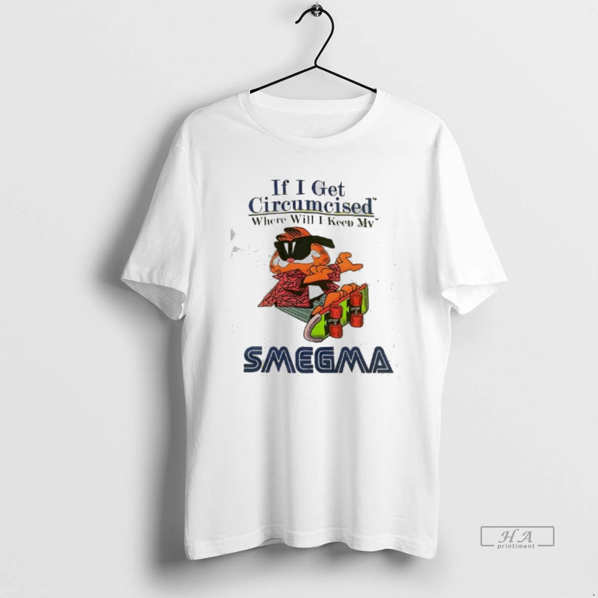 Official If I Get Circumcised Where Will I Keep My Smegma T-Shirts, Hoodie, Sweatshirt | PodTeesHub.com