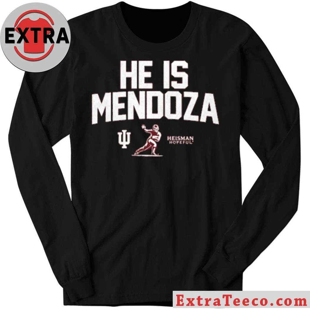 Official Indiana He Is Mendoza Heisman Hopeful 2026 T-Shirt