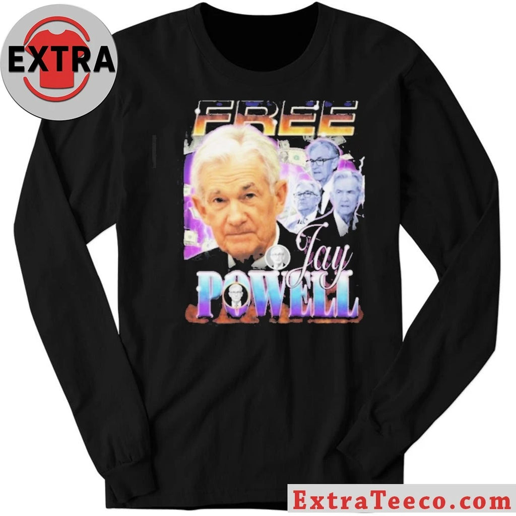 Official Jerome Powell Chairman of the Federal Reserve of the United States Free Jay Powell 2026 Shirt