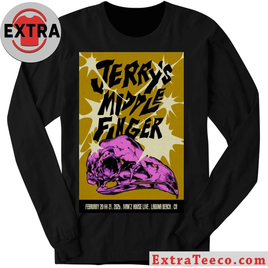 Official Jerry’s Middle Finger Feb 20-21, 2026 In Laguna Beach, CA Tour Poster Shirt
