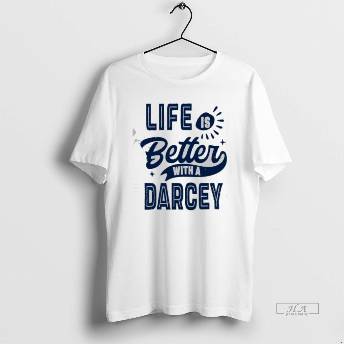Official Life Is Better With A Darcey T-Shirts, Hoodie, Sweatshirt | PodTeesHub.com