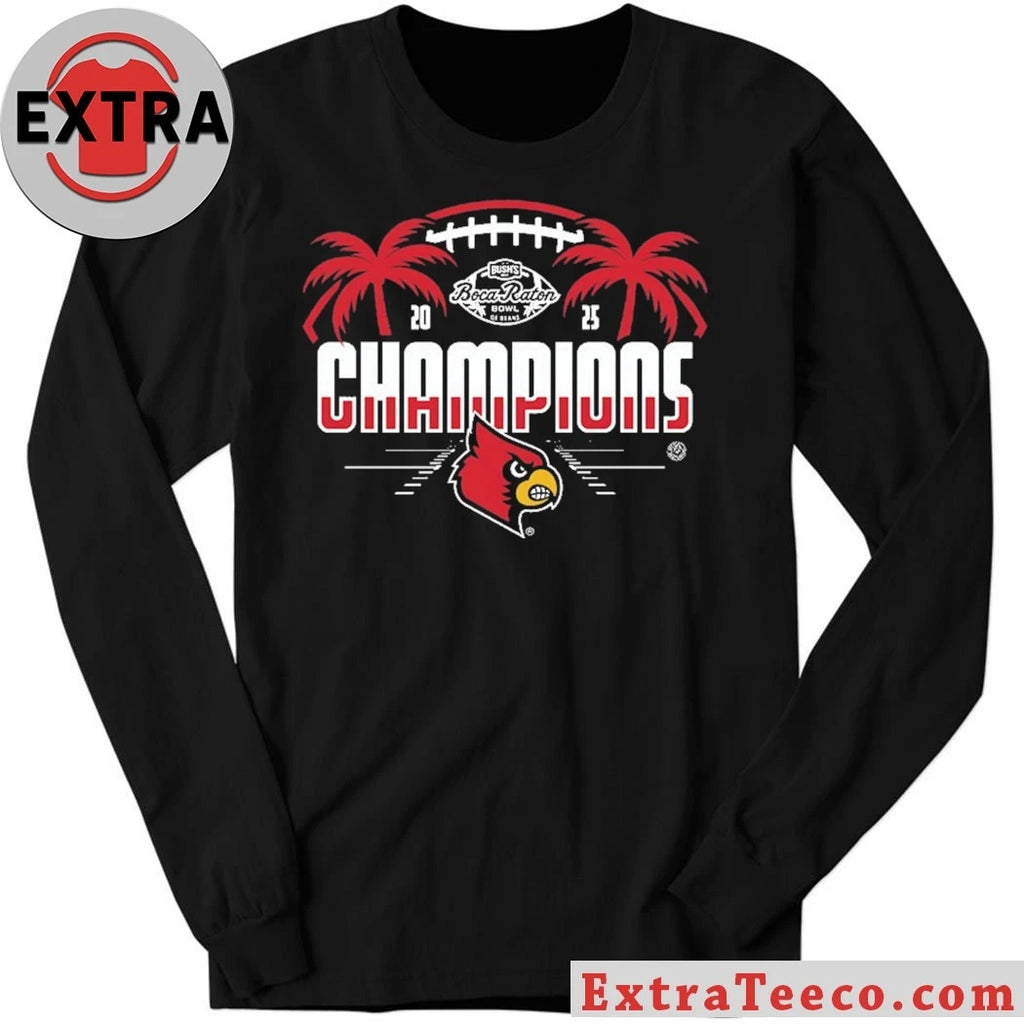 Official Louisville Cardinals NCAA 2025 Football Bush’s Boca Raton Bowl Of Beans Champions Logo Shirt