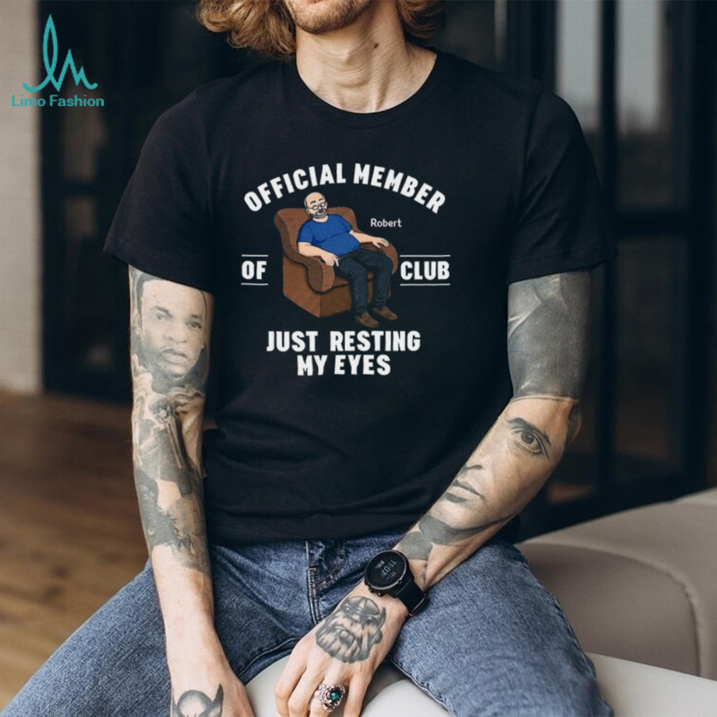 Member Resting My Eyes Funny Grandpa Nap Club T Shirt