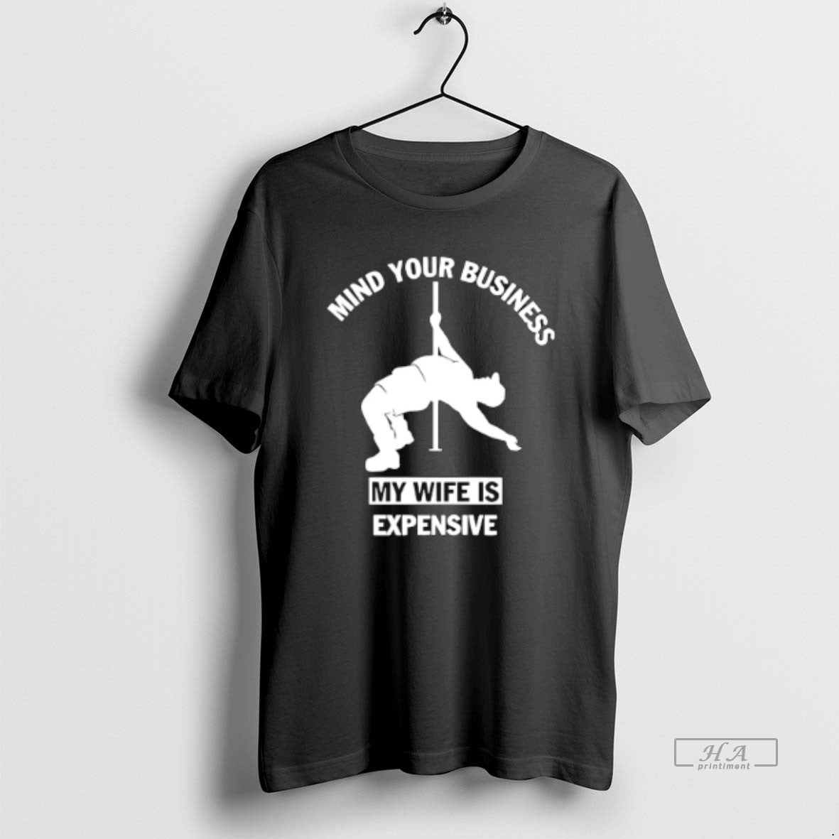 Official Mind Your Business My Wife Is Expensive T-Shirts, Hoodie, Sweatshirt | PodTeesHub.com