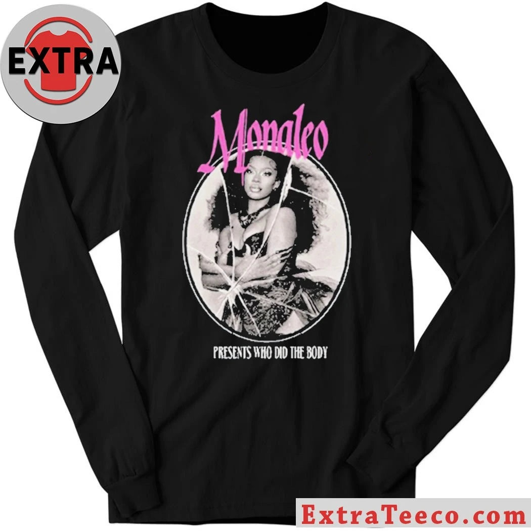 Official Monaleo Present Who Did The Body Shirt
