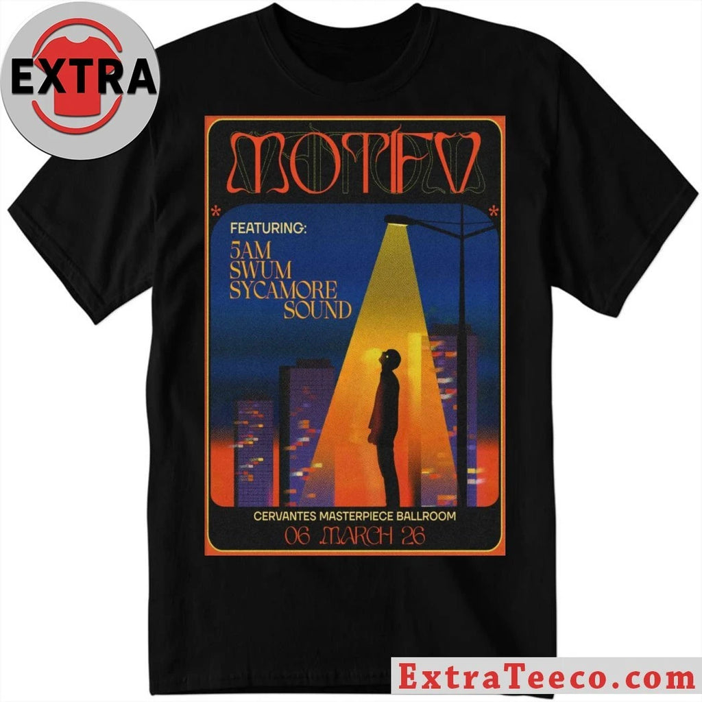 Official Motifv March 6 2026 At Cervantes Masterpiece Ballroom Show Poster Shirt