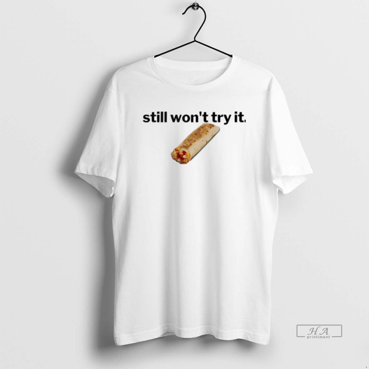 Official Nikola Jokic Still Wont Try It Taco Bell T-Shirts, Hoodie, Sweatshirt | PodTeesHub.com
