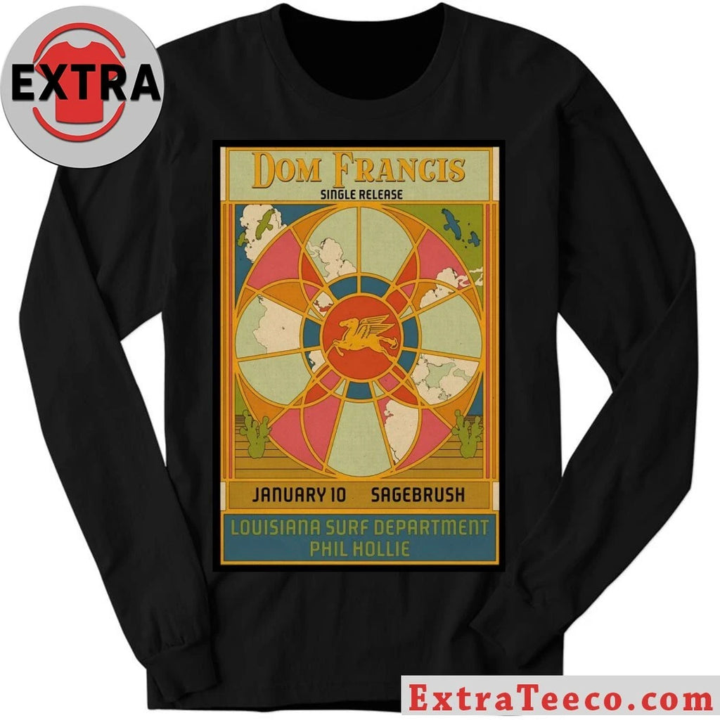 Official Poster Dom Francis At Sagebrush In Austin TX On Jan 10, 2026 T-Shirt