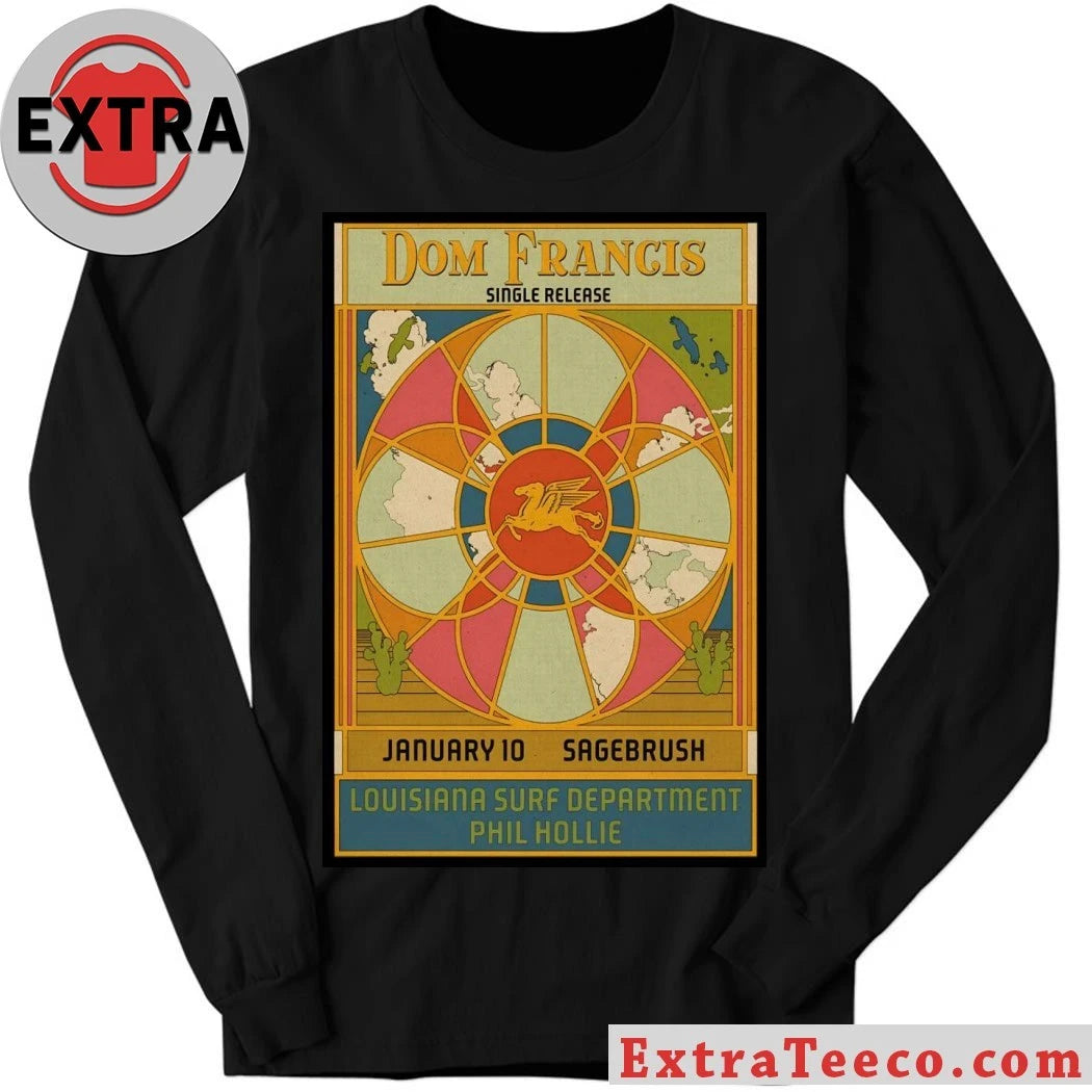 Official Poster Dom Francis At Sagebrush In Austin TX On Jan 10, 2026 T-Shirt