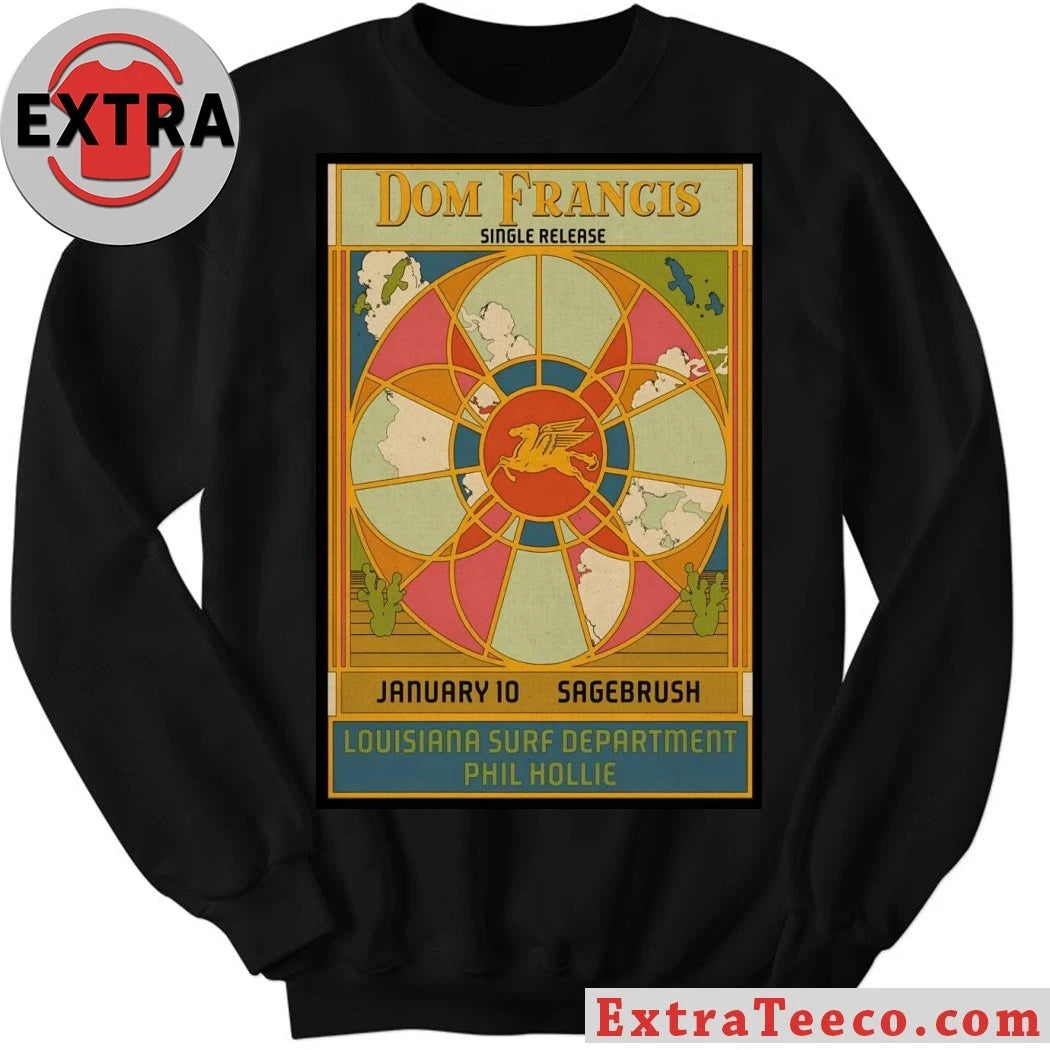 Official Poster Dom Francis At Sagebrush In Austin TX On Jan 10, 2026 T-Shirt