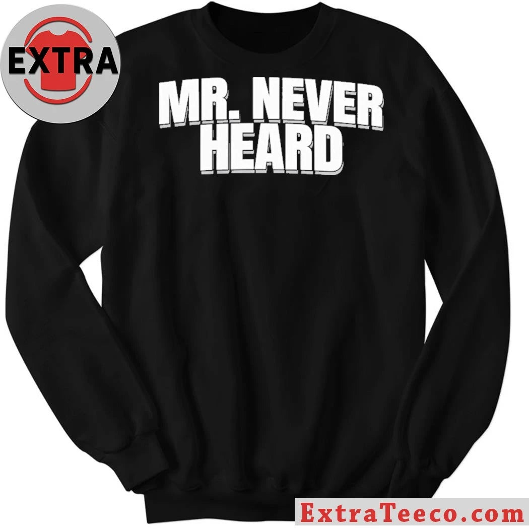 Official Raymond Aguilar wears Mr. Never Heard Shirt