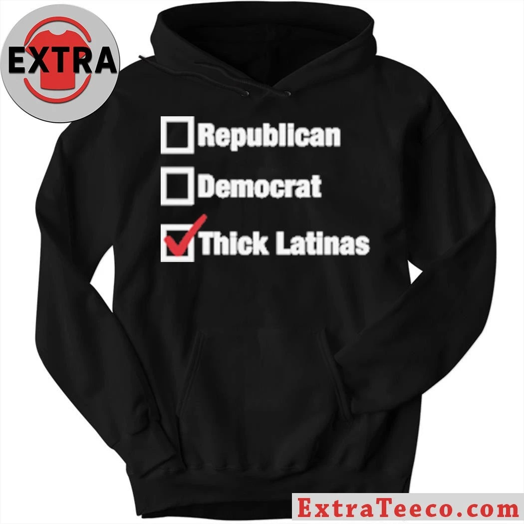 Official Republican Democrat Thick Latinas Checklist T-Shirt