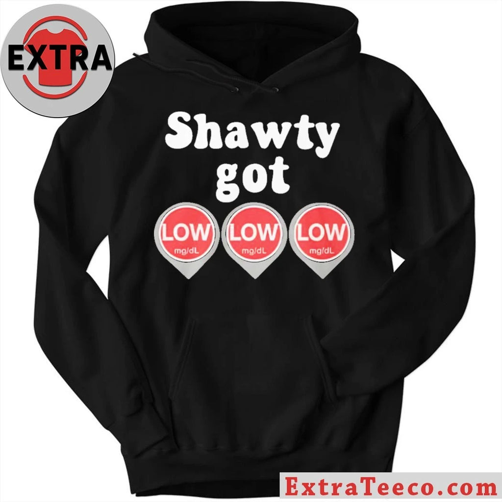Official Shawty Got LOW LOW LOW Diabetes Meme Unisex T-Shirt