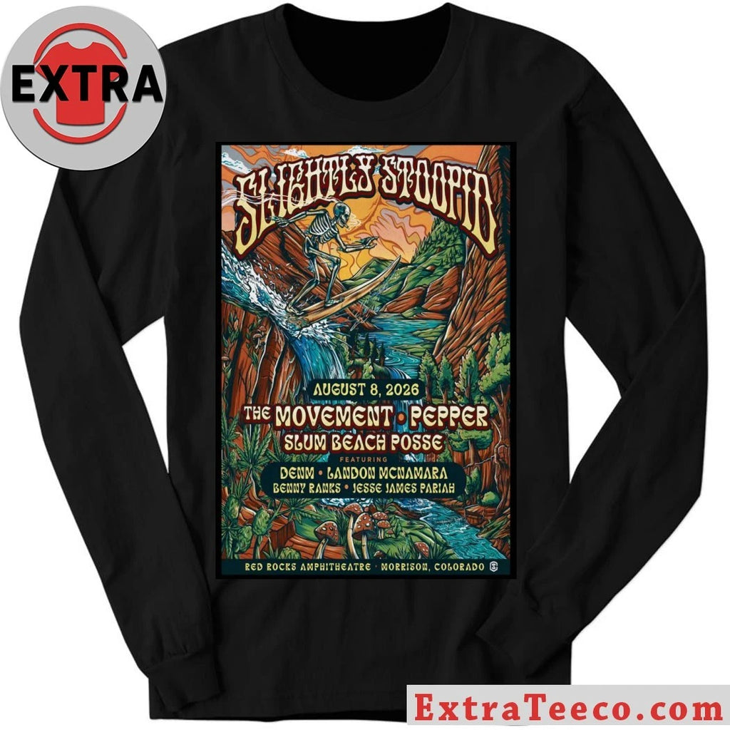 Official Slightly Stoopid August 8 2026 Red Rocks Amphitheatre Morrison CO Poster Shirt