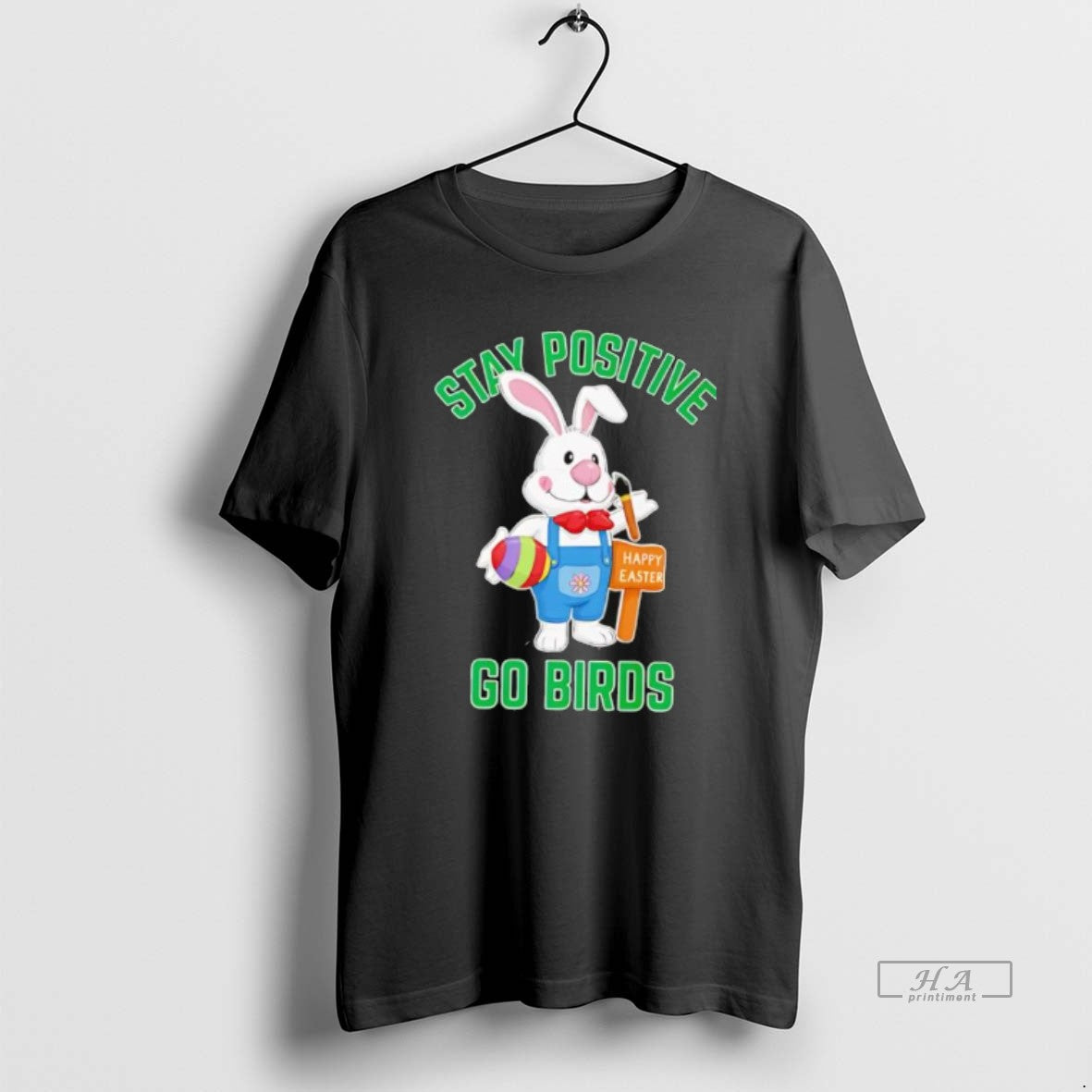 Official Stay Positive Rabbit Go Birds Happy Easter T-Shirts, Hoodie, Sweatshirt | PodTeesHub.com