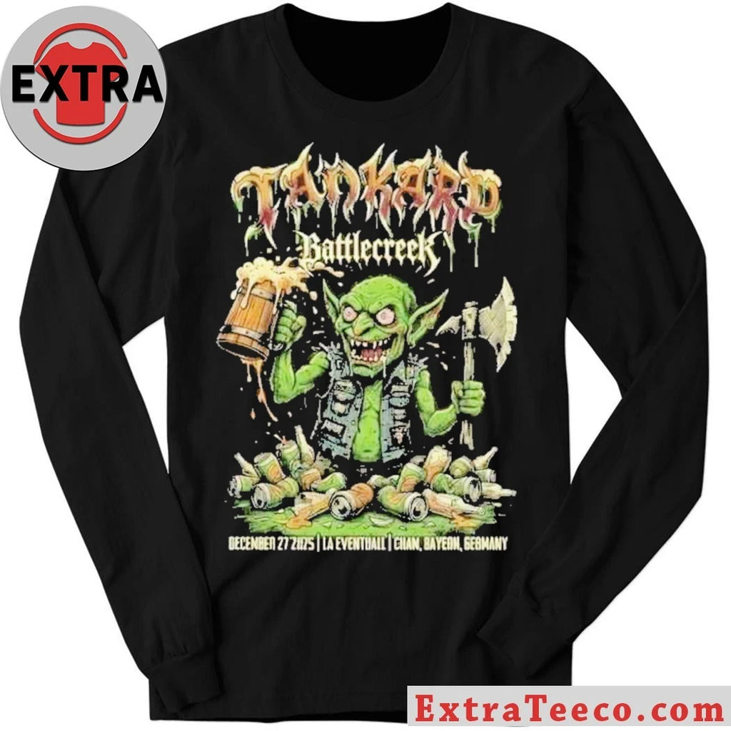 Official Tankard and Battle Creek will be performing at LA Eventhall Cham, Bavaria, Germany on December 27, 2025 Shirt