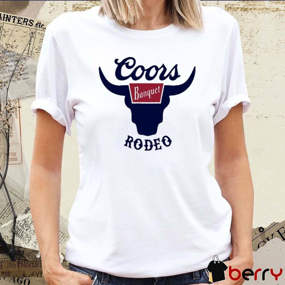 Tara Fabulous But Evil Coors Banquet Rodeo t-shirt
