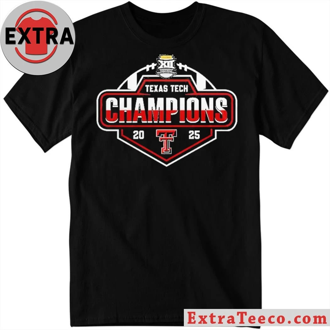 Official Texas Tech Red Raiders Champions Big 12 Conference 2025 Shirt