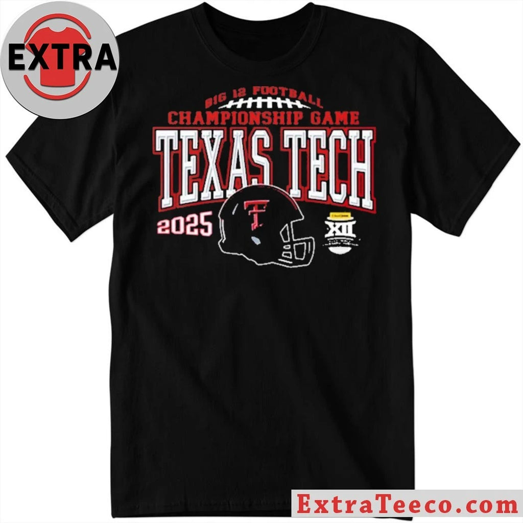 Official Texas Tech Red Raiders football team to compete in the Big 12 Football Championship Game in 2025 T-Shirt