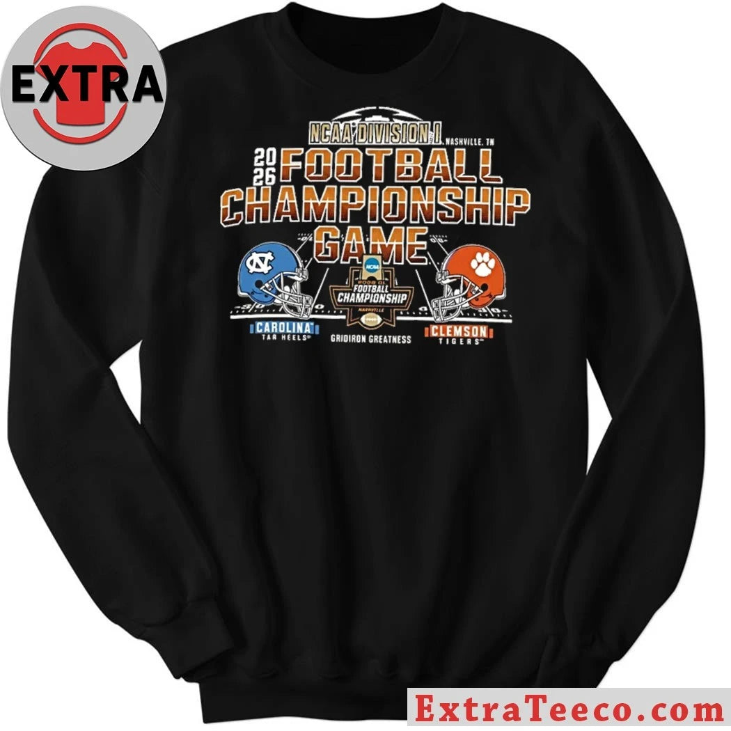 Official The 2026 NCAA Division I football championship game between the North Carolina Tar Heels and the Clemson Tigers Shirt