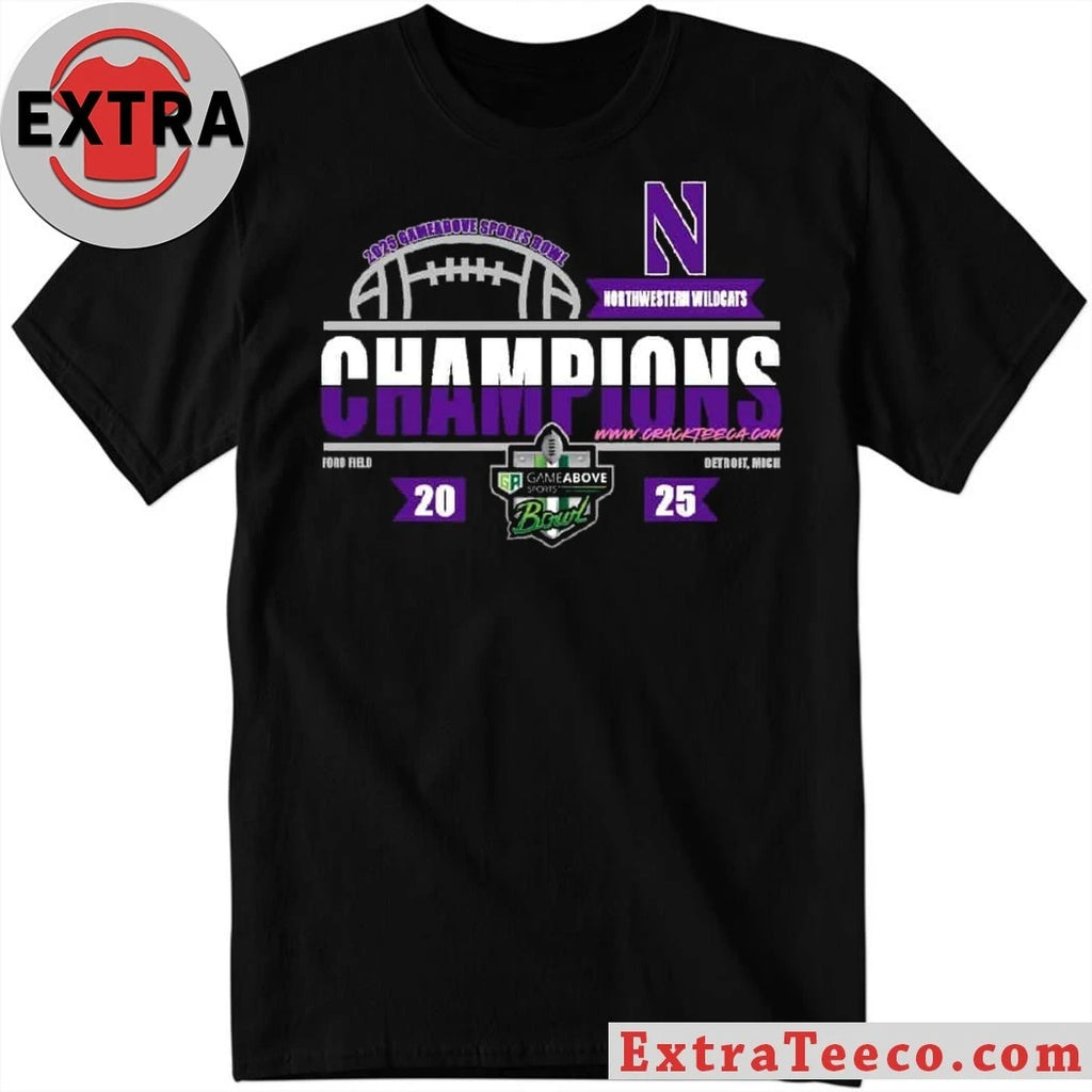 Official The Northwestern Wildcats as champions of the 2025 GameAbove Sports Bowl tournament at Ford Field, Detroit, Michigan Shirt
