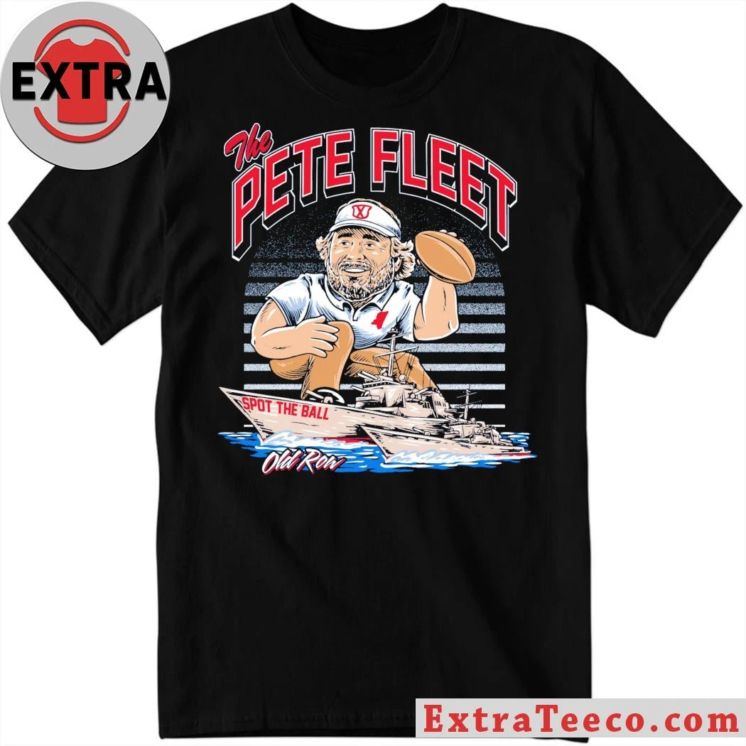 Official The Pete Fleet Spot The Ball Old Row Shirt