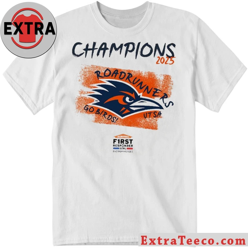 Official The UTSA Roadrunners won the 2025 Servpro First Responder Bowl 57-20 on Friday, December 26, 2025, in Dallas, Texas Logo T-Shirt