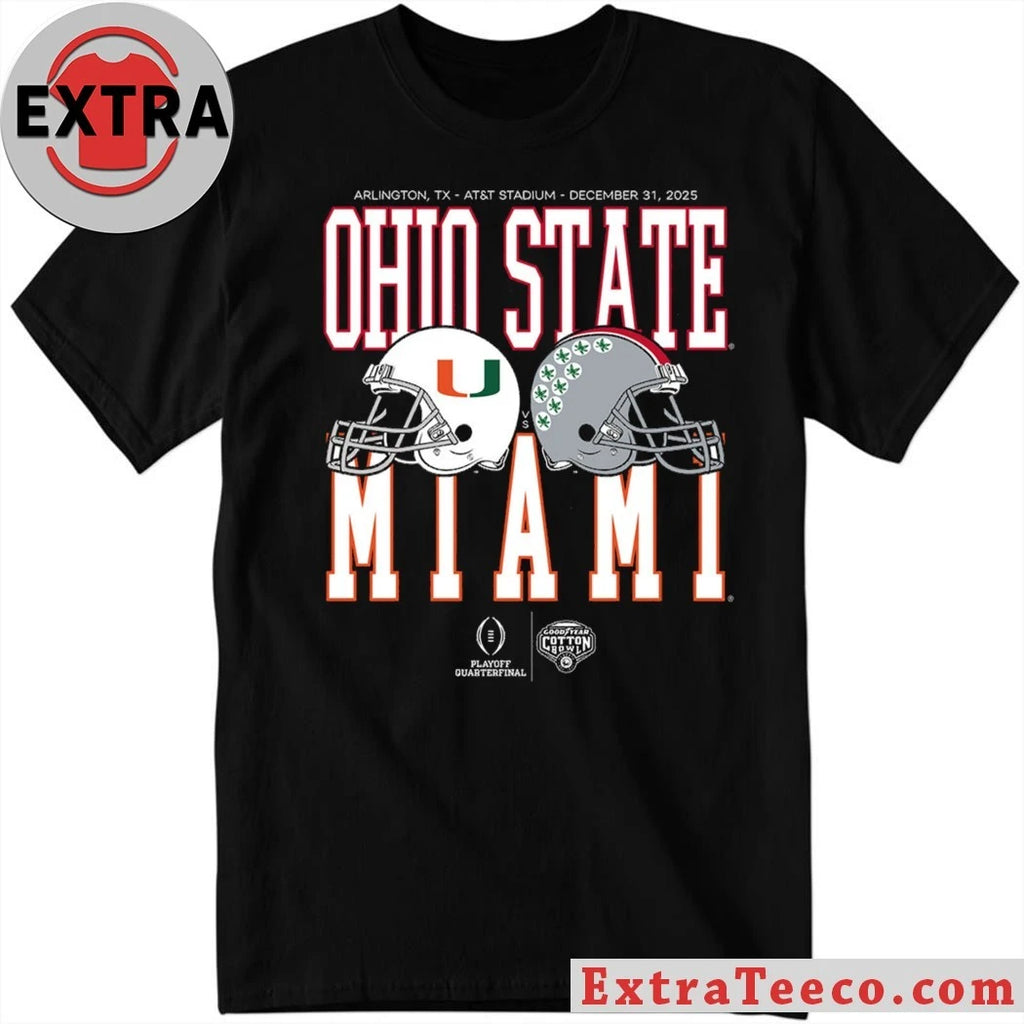 Official The upcoming Cotton Bowl Goodyear Playoff quarterfinal between Ohio State and Miami will take place on December 31, 2025, at AT&amp;T Stadium in Arlington, TX Shirt – Copy