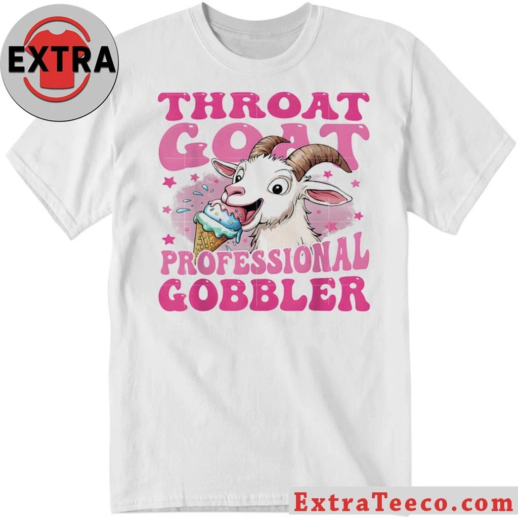 Official Throat Goat Professional Gobbler Shirt