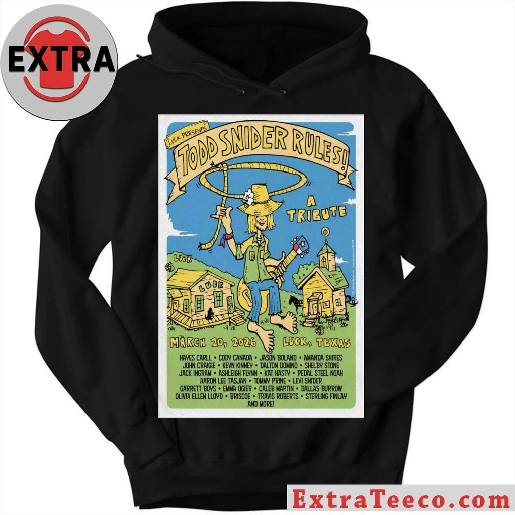 Official Todd Snider Rules Luck TX March 19 2026 Poster Shirt