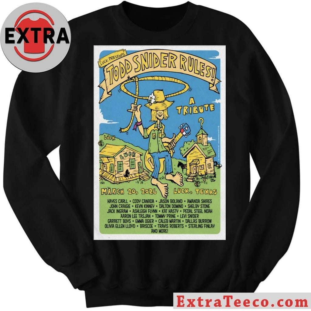 Official Todd Snider Rules Luck TX March 19 2026 Poster Shirt