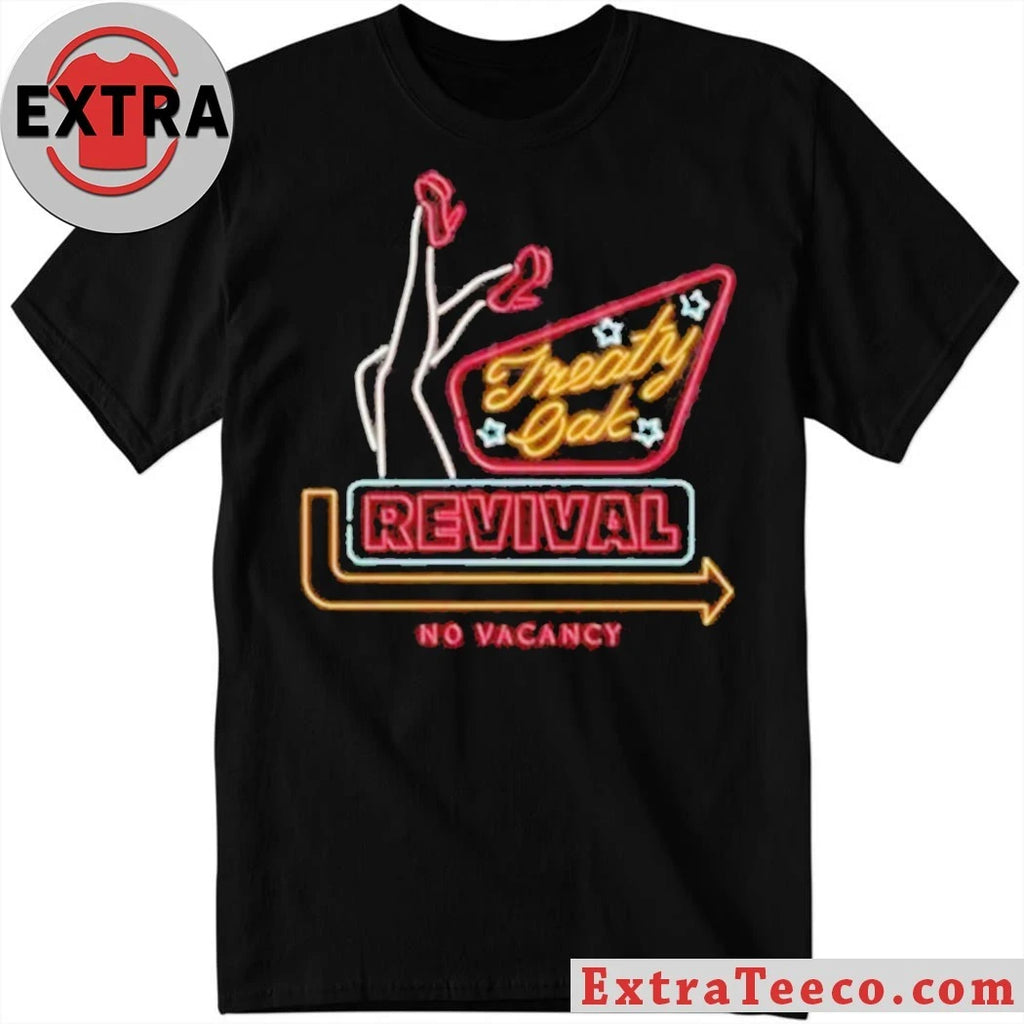 Official Treaty Oak Revival No Vacancy T-Shirt