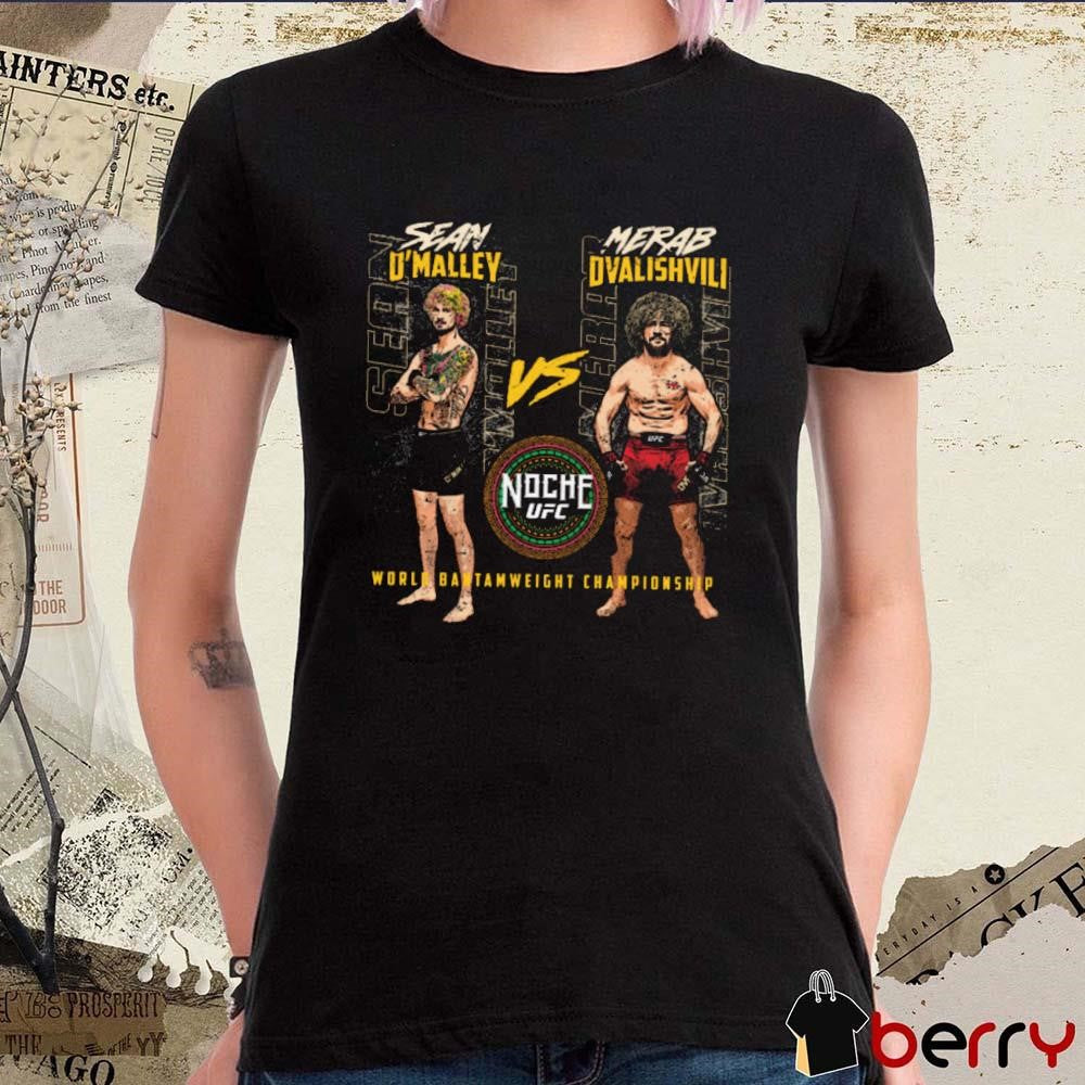UFC 306 Sean O’Malley Vs. Merab Dvalishvili Match Up World Bantamweight Championship t-shirt