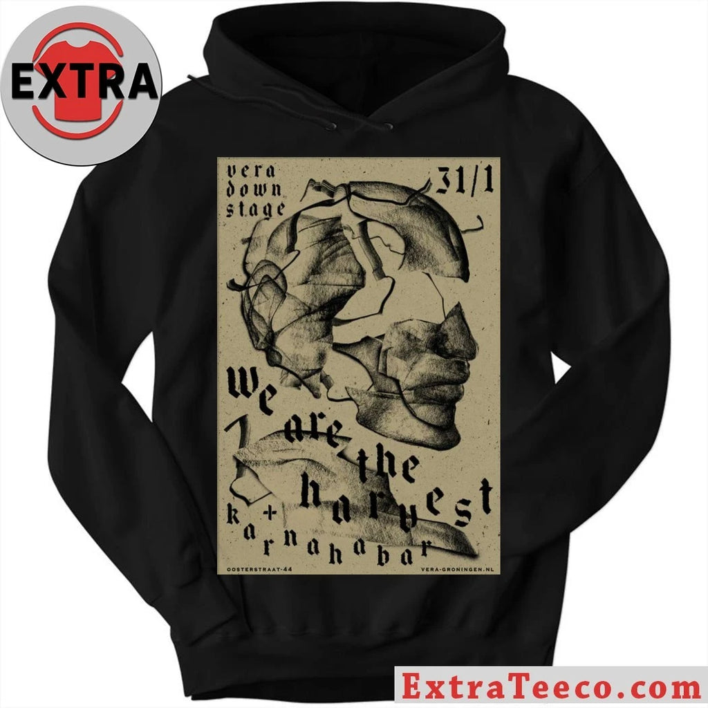 Official We Are The Harvest January 30 2026 At VERA downstage Show Poster Shirt