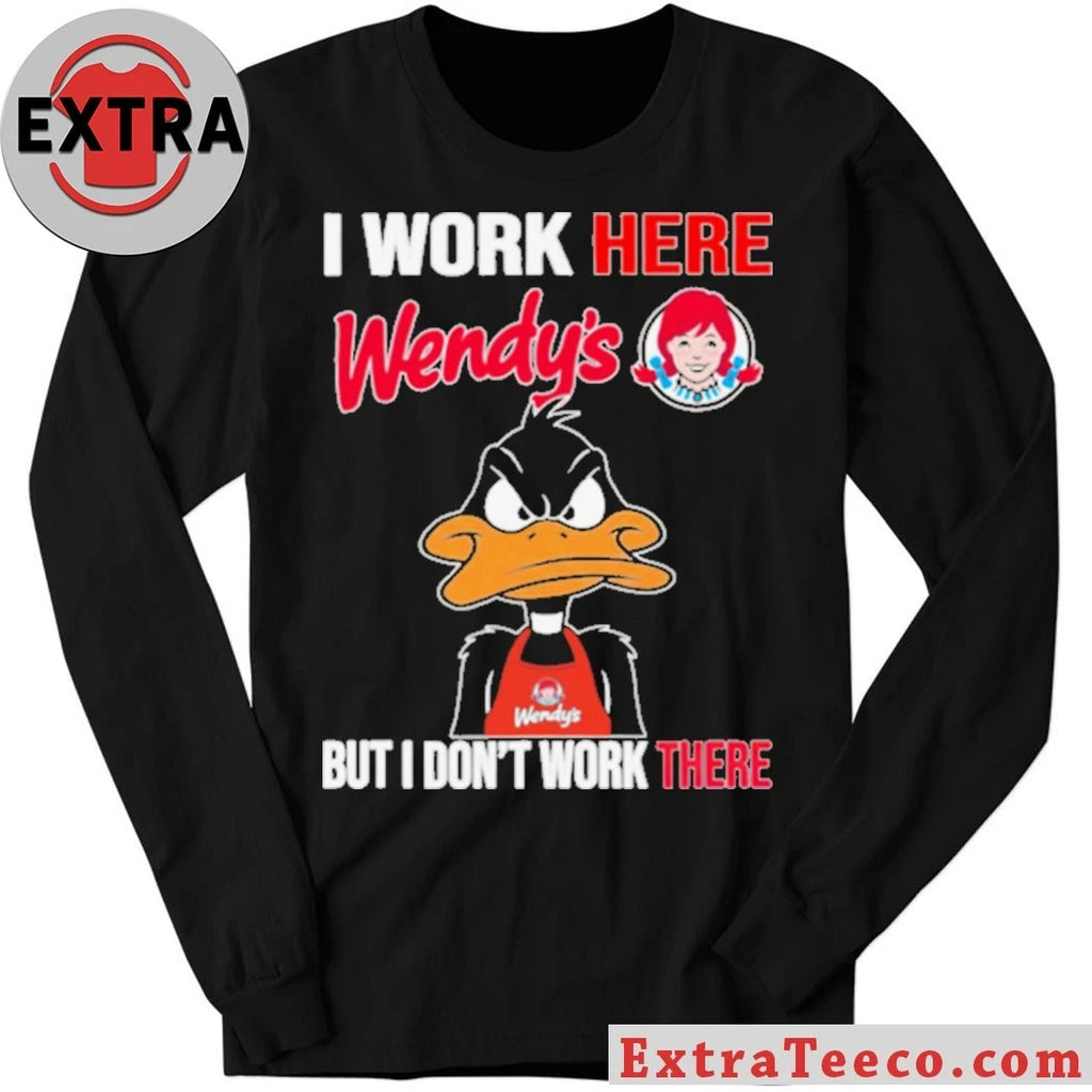 Official Wendy’s Employee Parody Grumpy Duck I Work Here Shirt