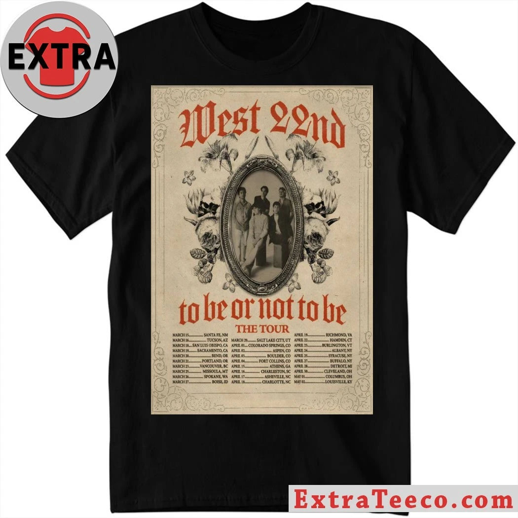Official West 22nd To Be Or Not To Be The Tour 26 Poster T-Shirt
