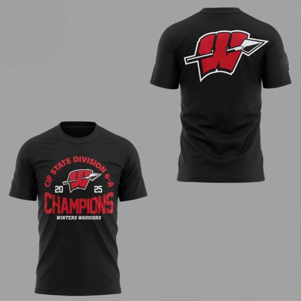 Official Winters Warriors 2025 CIF State Division 6-A Champions Logo Hoodie T-Shirt