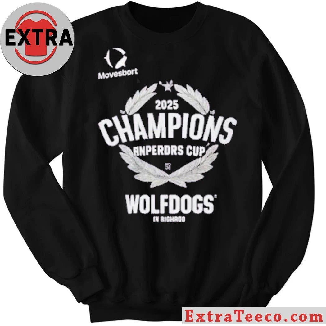 Official Wolfdogs In Righrod 2025 Champions Anperdrs Cup T-Shirt