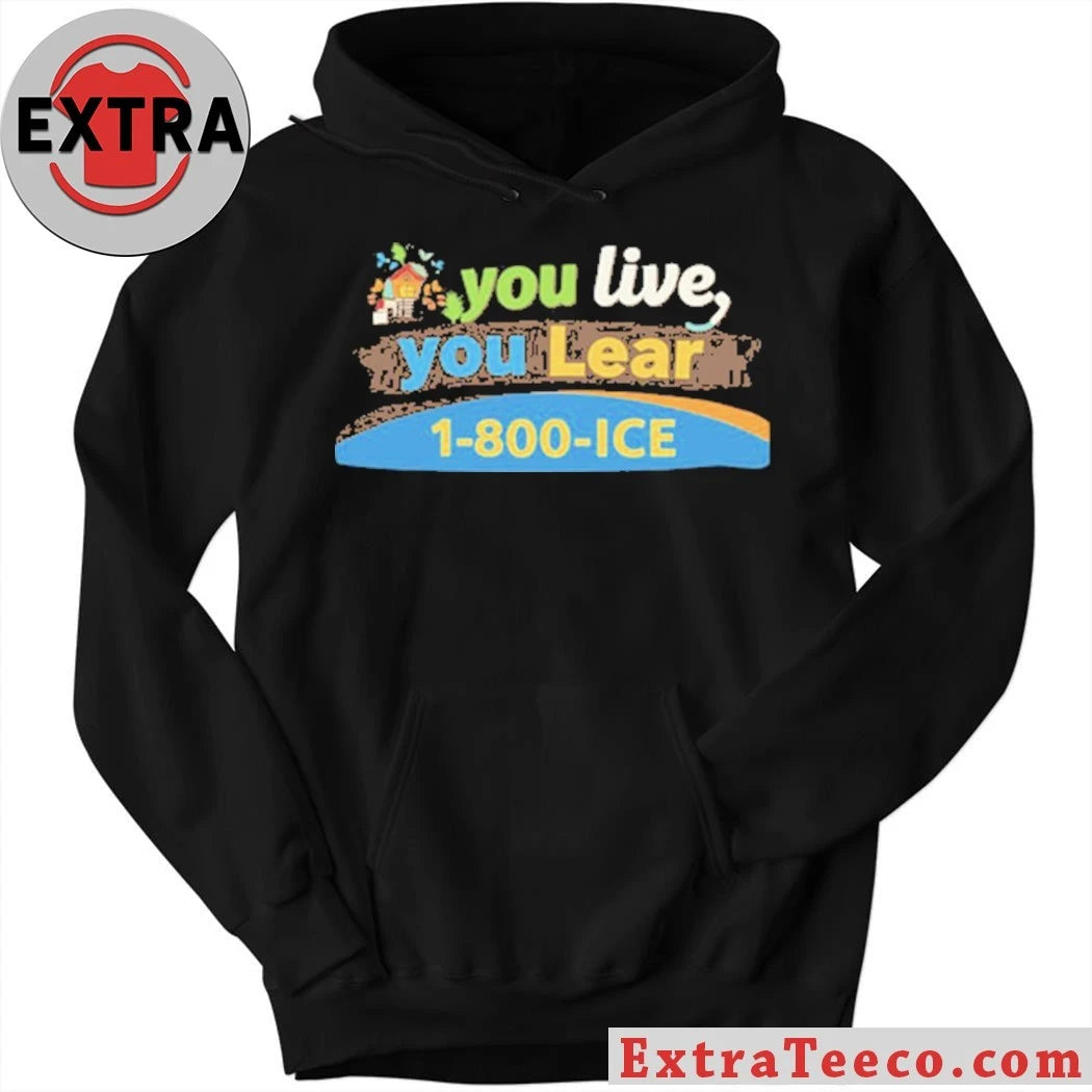 Official You Live You Lear 1 800 ICE T-Shirt