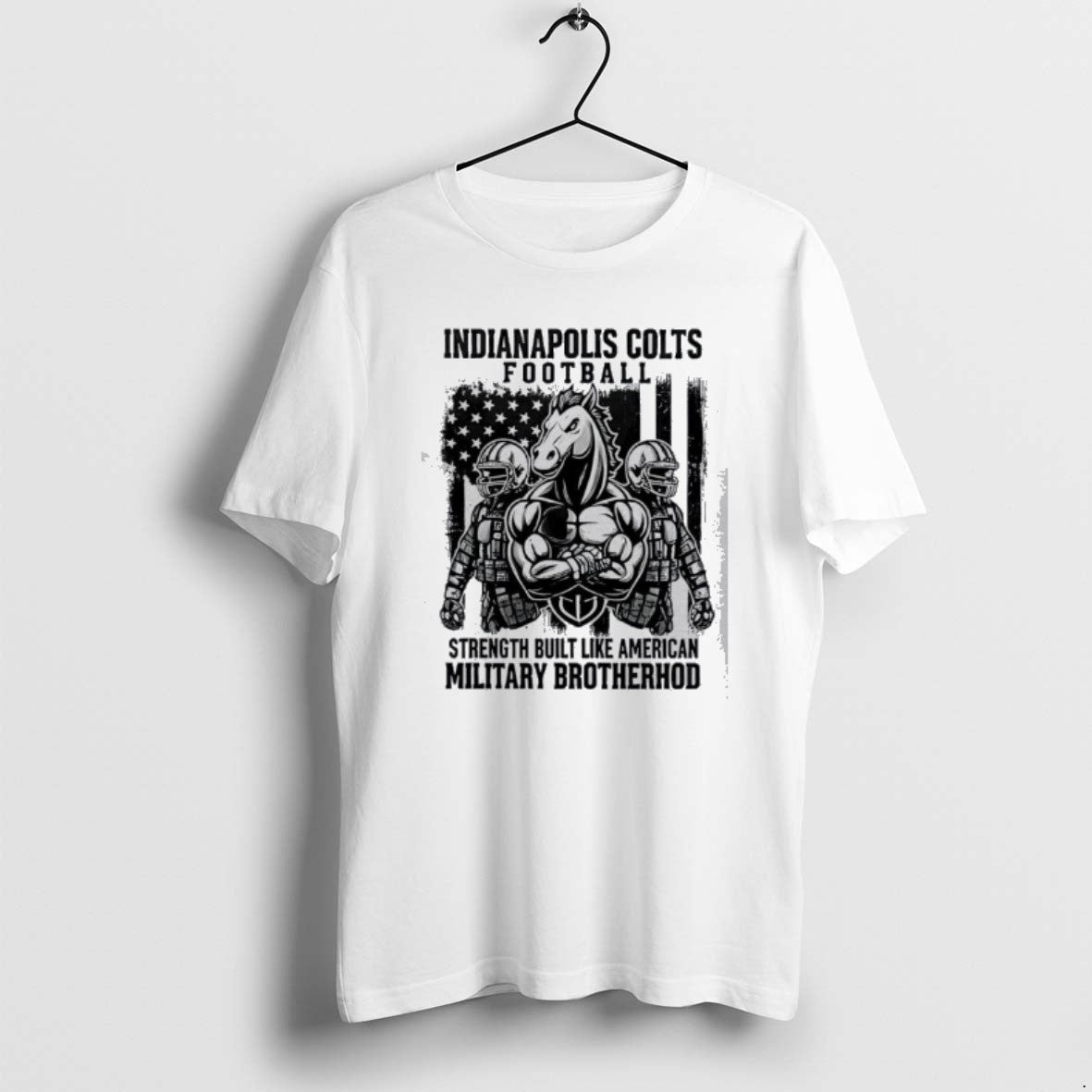 Official Ndianapolis Colts Football Strength Built Like American Military Brotherhood T-Shirts, Hoodie, Sweatshirt