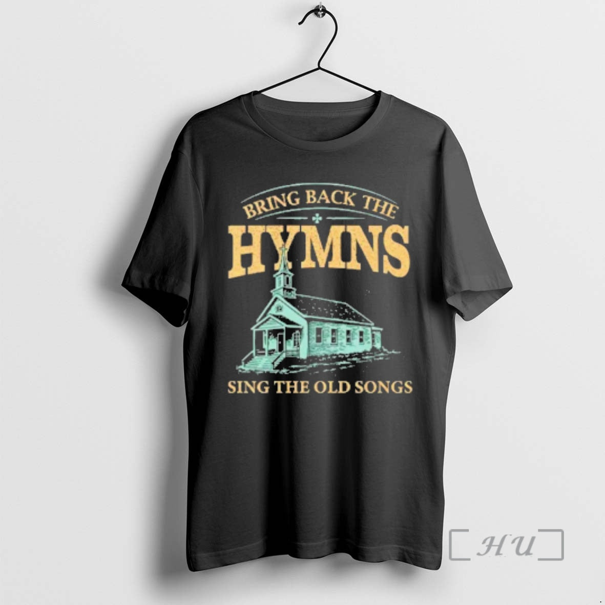 Officials Bring Back The Hymns Sing The Old Songs T-Shirts, Hoodie, Sweatshirt | PodTeesHub.com