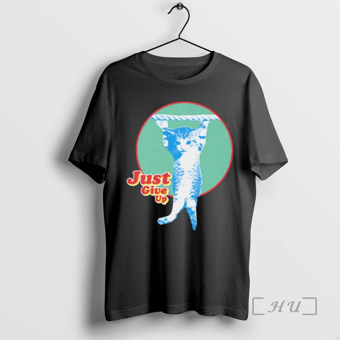 Officials Cat Just Give Up T-Shirts, Hoodie, Sweatshirt | PodTeesHub.com
