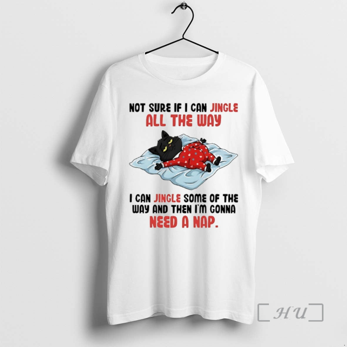 Officials Cat Not Sure If I Can Jingle All The Way I Can Jingle Some T-Shirts, Hoodie, Sweatshirt | PodTeesHub.com