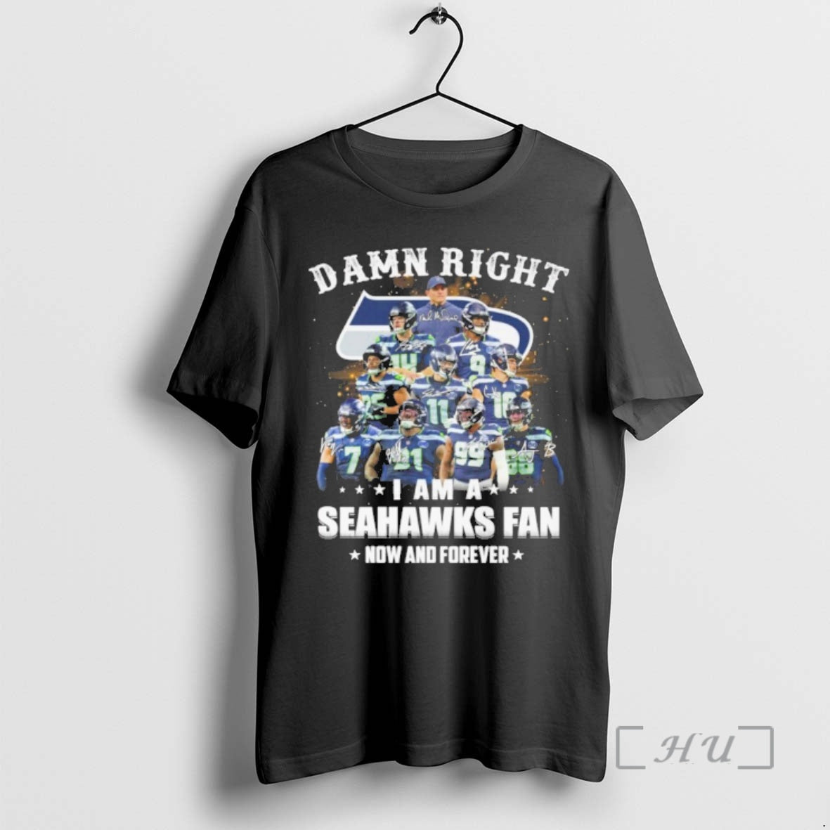 Officials Damn Right Team Player I Am A Seahawks Fan Now And Forever Premium T-Shirts, Hoodie, Sweatshirt | PodTeesHub.com