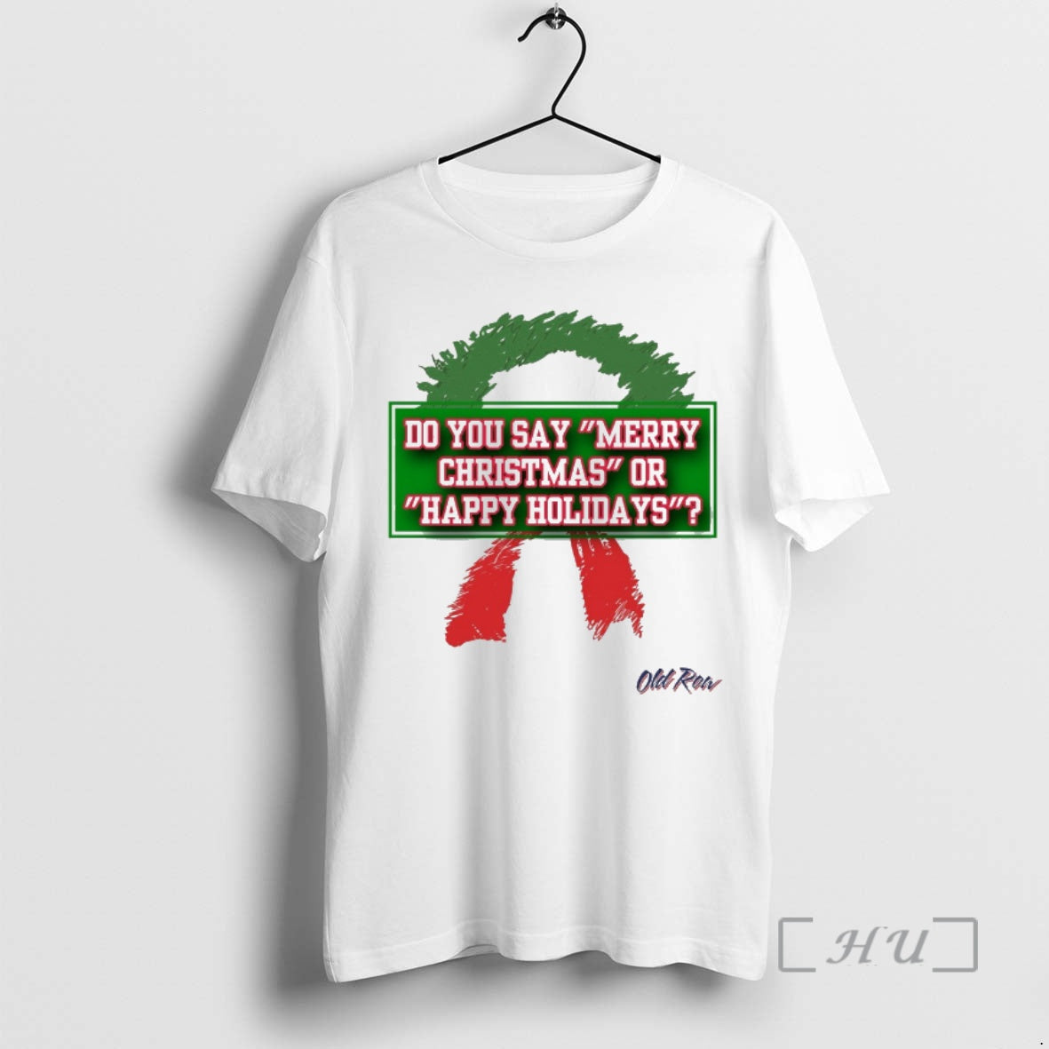 Officials Do You Say Merry Christmas Or Happy Holidays 2025 T-Shirts, Hoodie, Sweatshirt | PodTeesHub.com