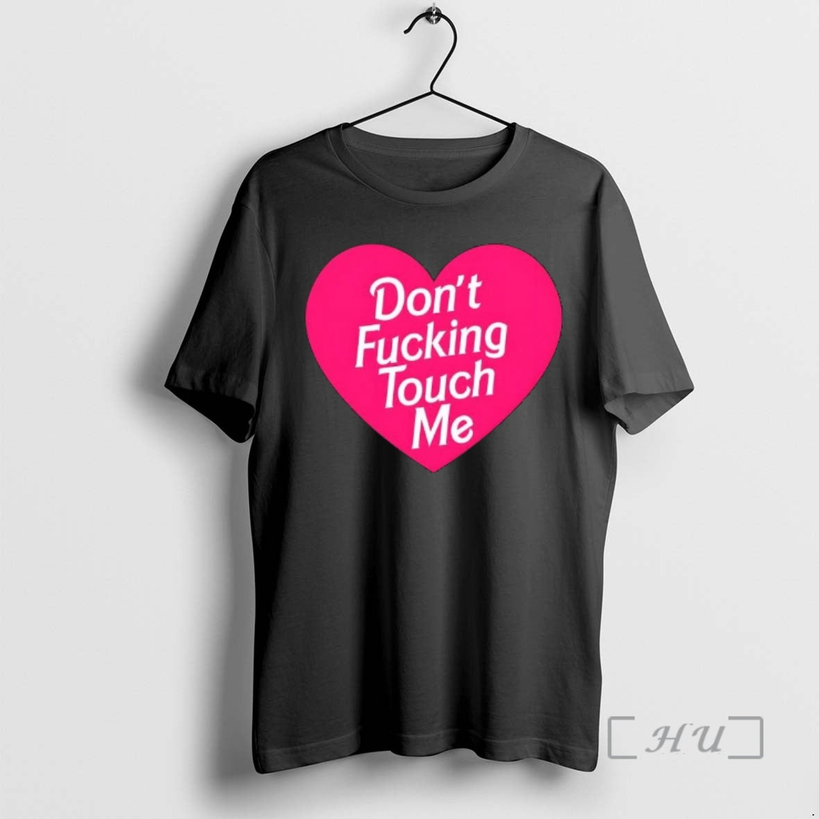 Officials Dont Fucking Touch Me Heart T-Shirts, Hoodie, Sweatshirt | PodTeesHub.com