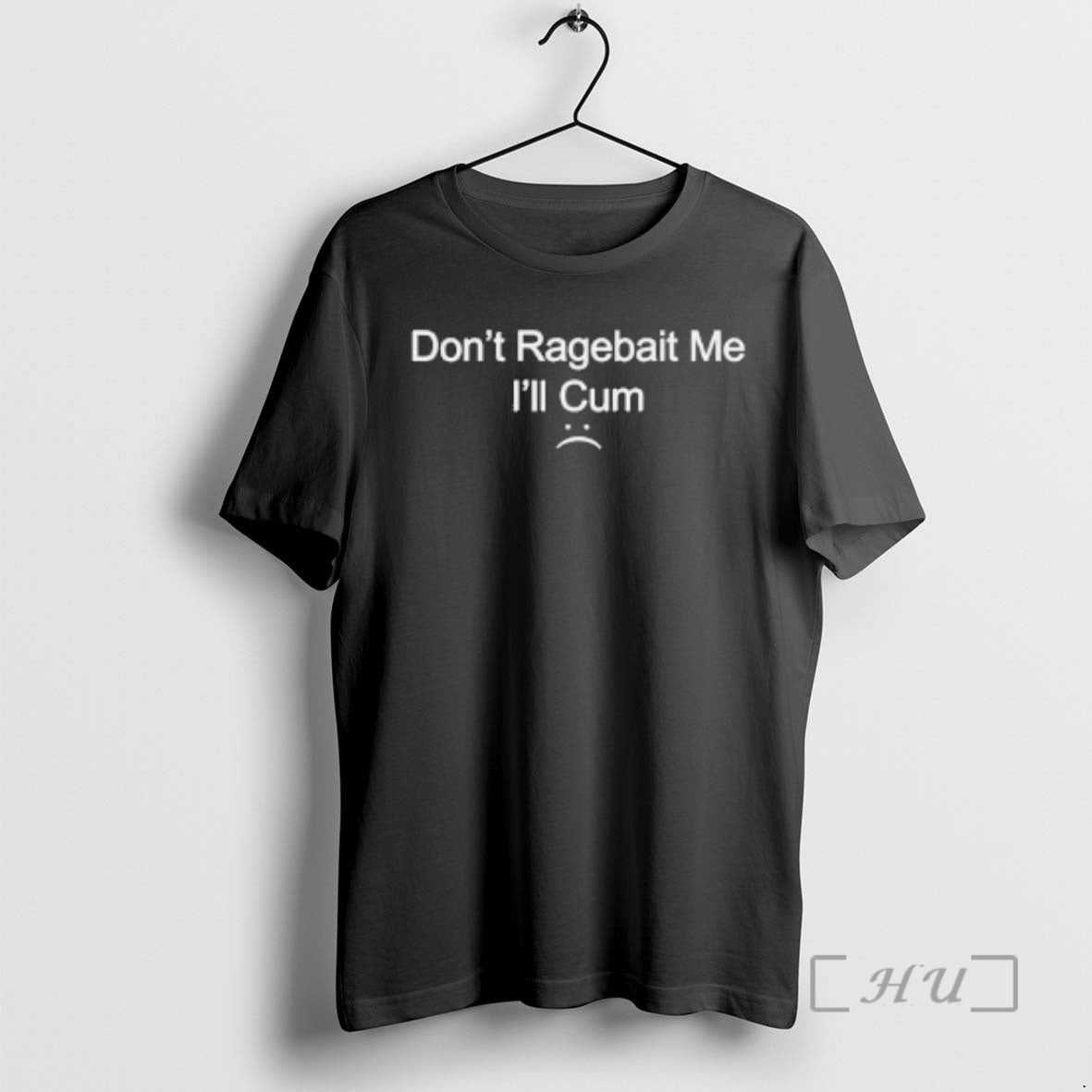 Officials Dont Ragebait Me Ill Cum T-Shirts, Hoodie, Sweatshirt | PodTeesHub.com