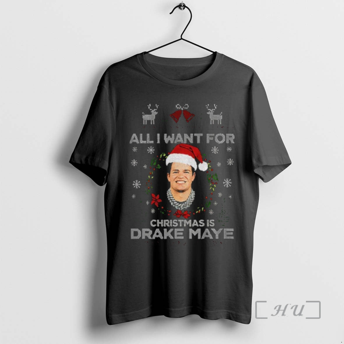 Officials Drake Maye Christmas Smile All I Want For Christmas Is Drake Maye Premium T-Shirts, Hoodie, Sweatshirt